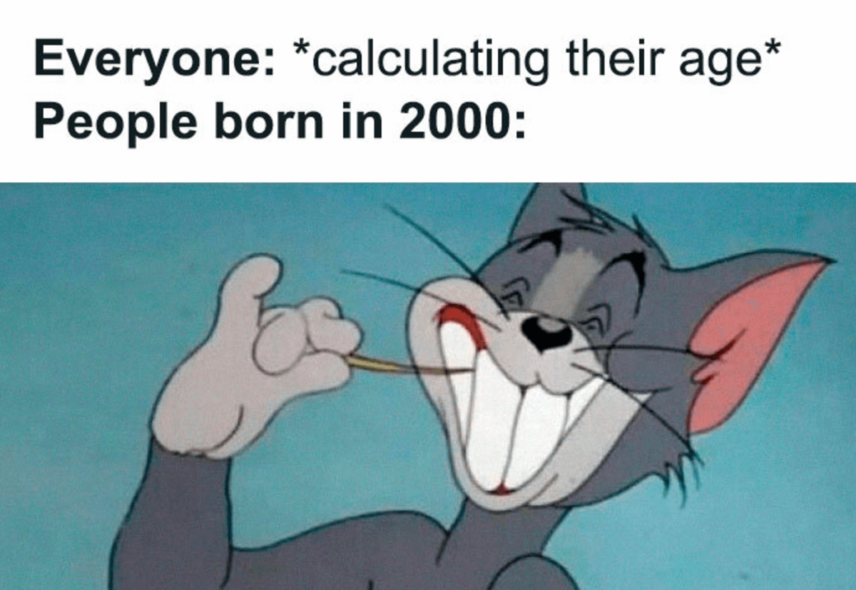 Math Memes - Born in 2000